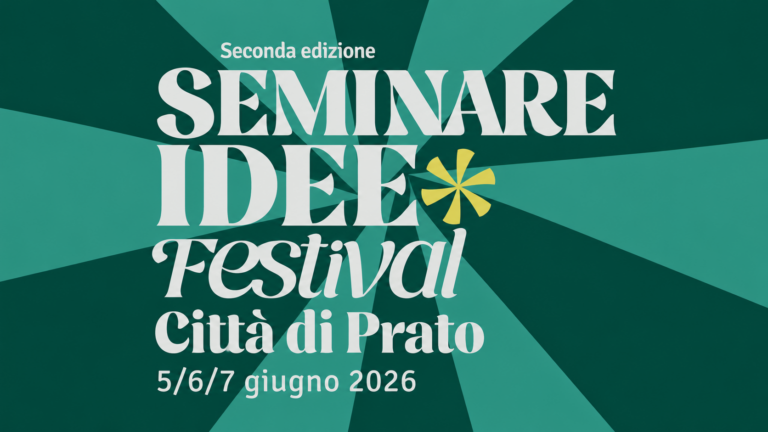 Seminare Idee 2026: Prato torna a parlare di desiderio